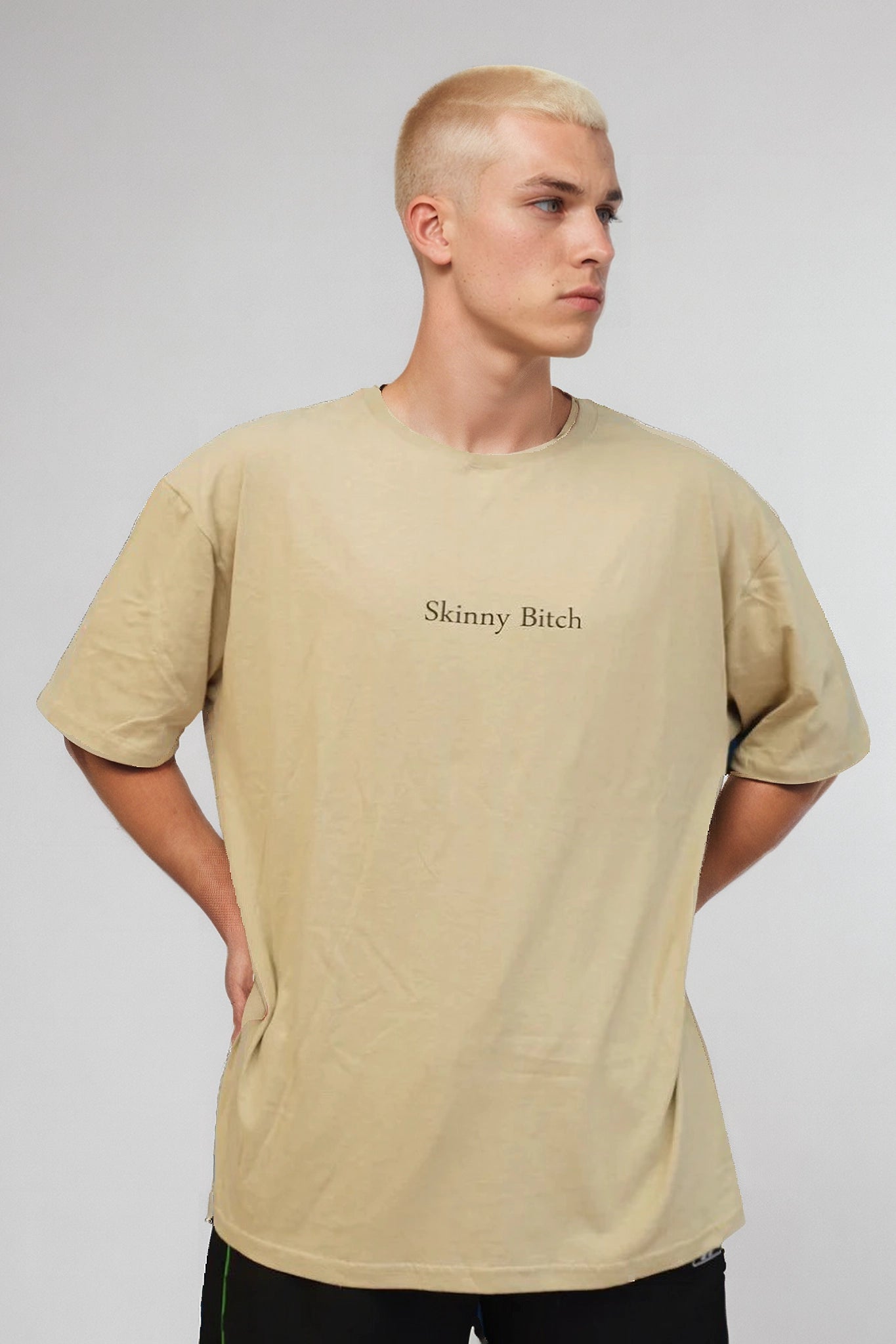 OVERSIZE "SKINNY B!TCH"